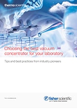 Choosing the Best Vacuum Concentrator for Your Laboratory